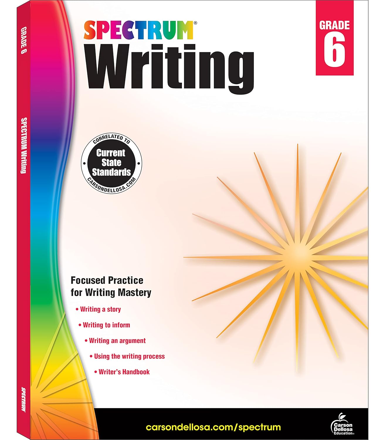 Spectrum 6th Grade Writing Workbooks, Ages 11 to 12, 6th Grade Writing, Informative, Argumentative