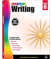 Spectrum 6th Grade Writing Workbooks, Ages 11 to 12, 6th Grade Writing, Informative, Argumentative, and Descriptive Story Writing Prompts, Writing Practice - 136 Pages (Volume 40)