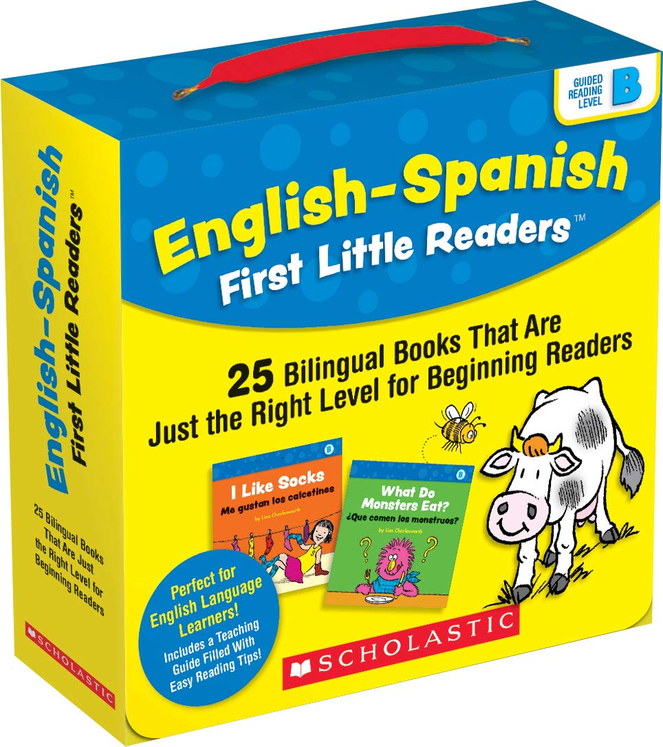 English-Spanish First Little Readers: Guided Reading Level B (Parent Pack): 25 Bilingual Books That are Just the Right Level