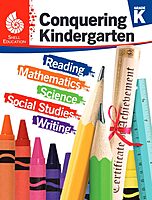Conquering Kindergarten (Conquering the Grades) - Shell Education