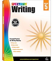 Spectrum 5th Grade Writing Workbooks, Ages 10 to 11, Grade 5 Writing, Informative, Persuasive, News Report, Article, and Story Writing Prompts, Writing Practice for Kids - 136 Pages