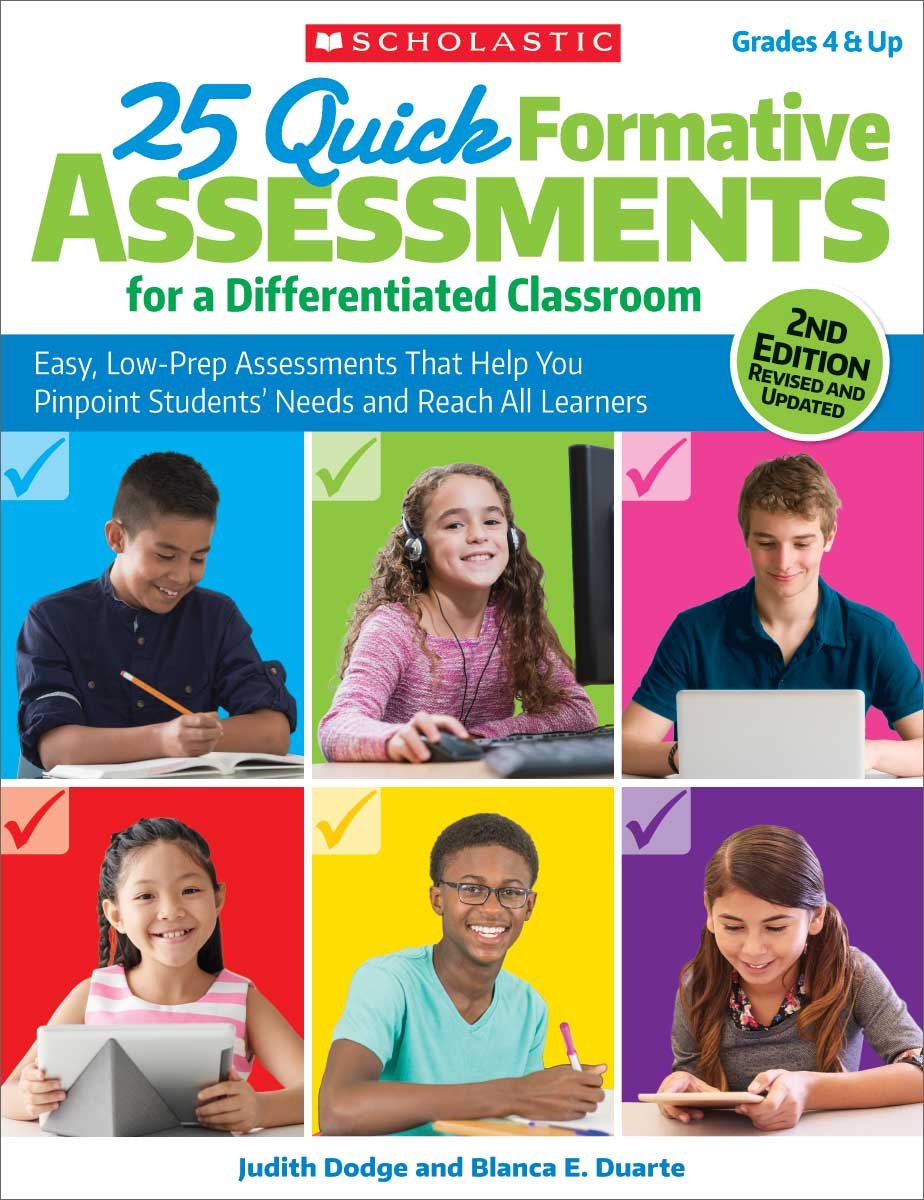 25 Quick Formative Assessments for a Differentiated Classroom, 2nd Edition: Easy