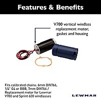 Lewmar Motor Kit, Fits Calibrated Chains: 6mm DIN766, 1/4" G4 or BBB, 7mm DIN766 / Replacement Motor for V700/Sprint 600