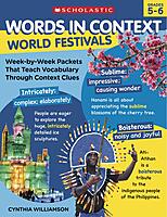 Words in Context: World Festivals: Week-by-Week Packets That Teach Vocabulary Through Context Clues