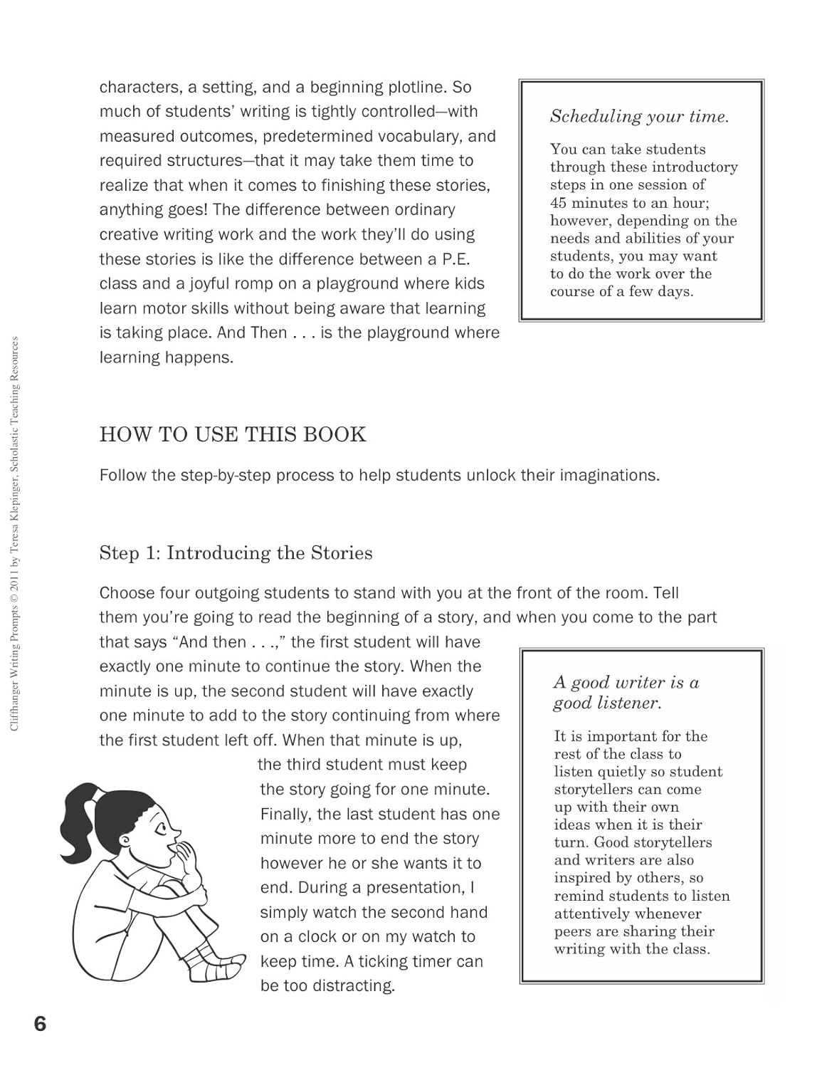 Cliffhanger Writing Prompts: 30 One-Page Story Starters That Fire Up Kids’ Imaginations and Help Them Develop Strong