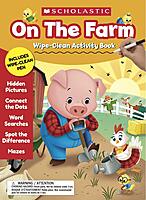 Scholastic On the Farm Wipe-Clean Activity Book, Preschool - Grade 1