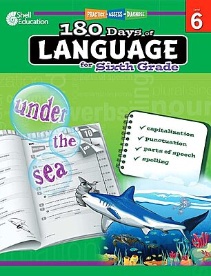 Shell Education 180 Days of Language for Sixth Grade (180 Days of Practice)