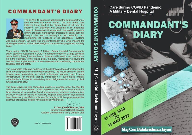 Commandant's Diary: Care During COVID Pandemic - A Military Dental Hospital