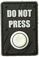 MAXPEDITION Do Not Press PVC Morale Patch