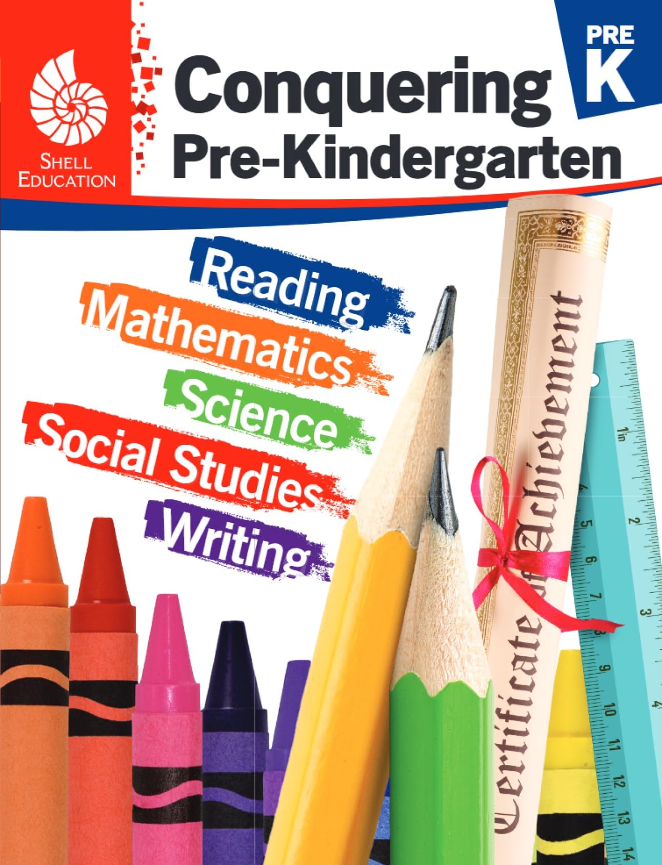Conquering Pre-Kindergarten (Conquering the Grades)