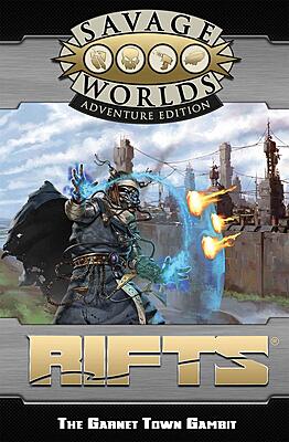 RIFTS - Savage Worlds - The Garnet Town Gambit GM Screen Pinnacle Entertainment