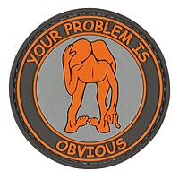 VooDoo Tactical 07-0900000000 Your Problem is Obvious Rubber Patch