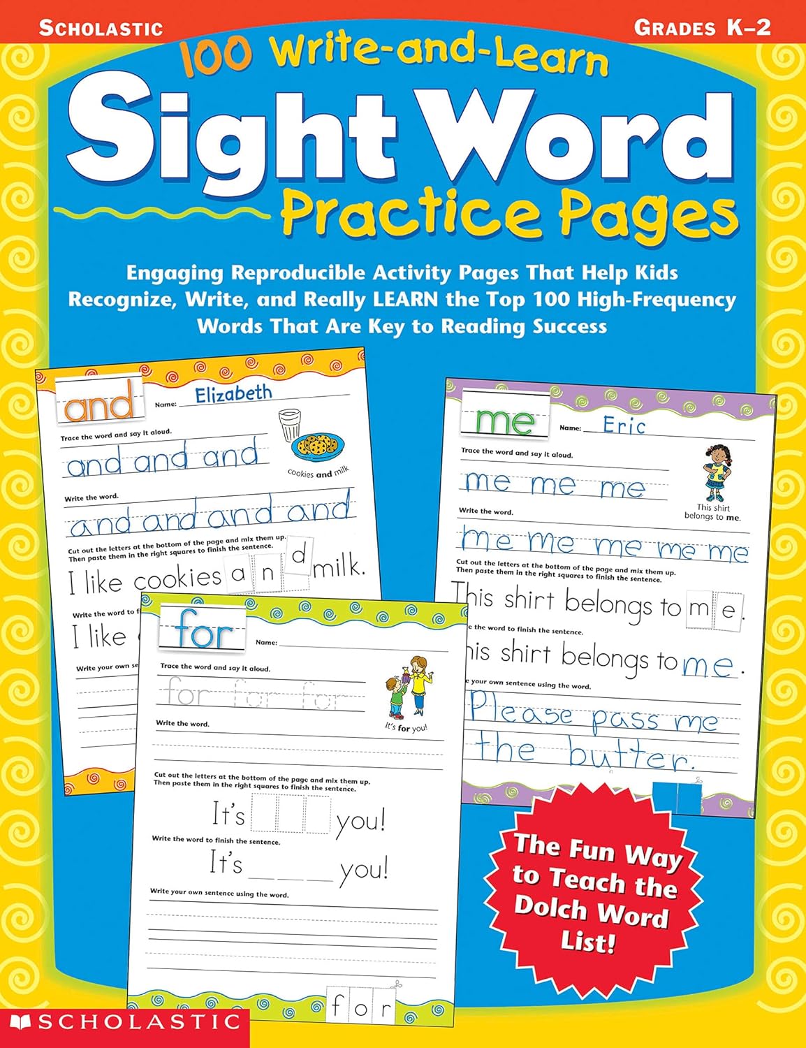 100 Write-and-Learn Sight Word Practice Pages: Engaging Reproducible Activity Pages That Help Kids Recognize, Write