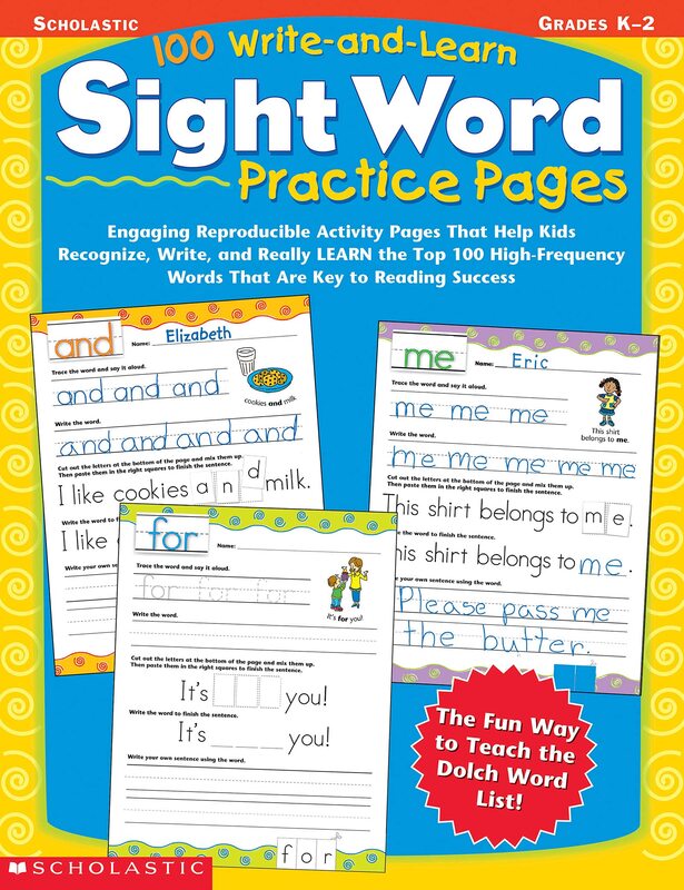 100 Write-and-Learn Sight Word Practice Pages: Engaging Reproducible Activity Pages That Help Kids Recognize, Write