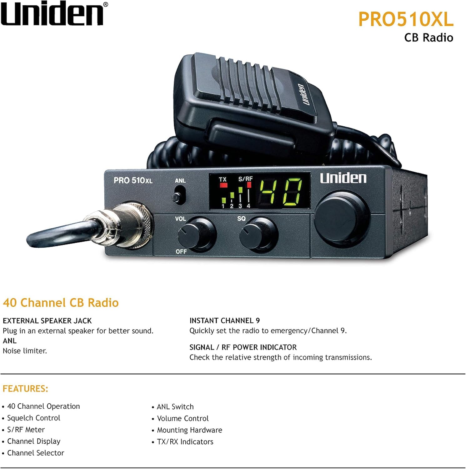 Uniden PRO510XL Pro Series 40-Channel CB Radio. Compact Design. Backlit LCD Display. Public Address. ANL Switch and 7 Watts