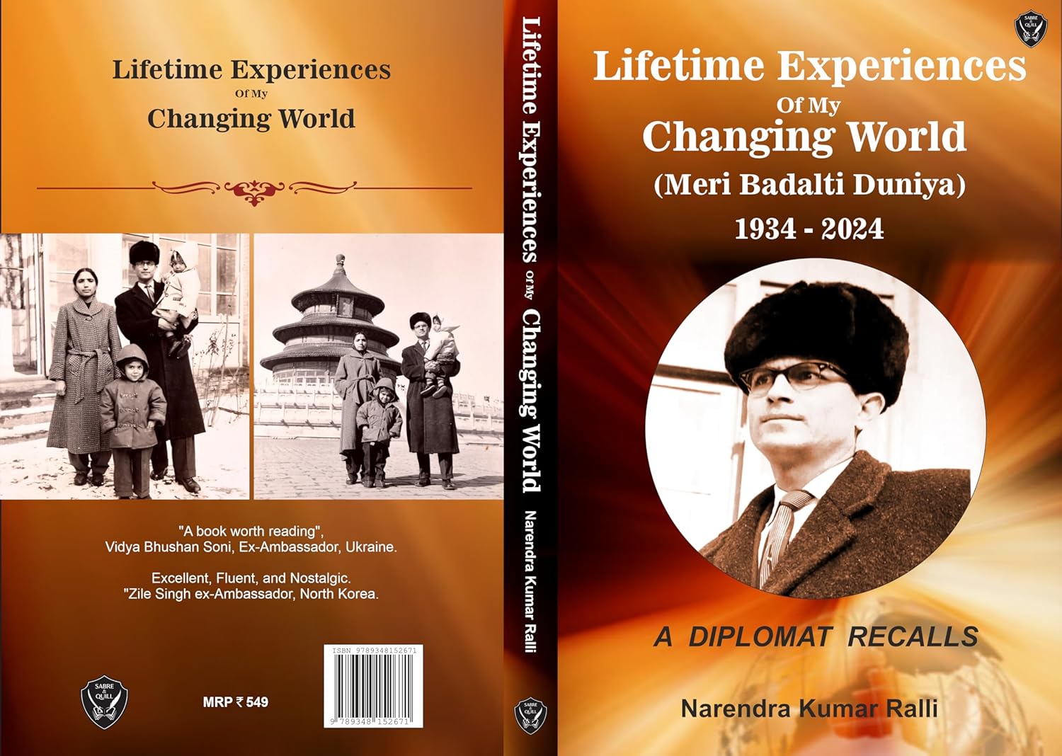 Lifetime Experiences of my Changing World - A Diplomat Recalls