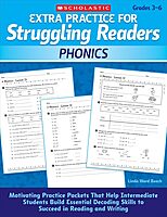 Extra Practice for Struggling Readers: Phonics: Motivating Practice Packets That Help Intermediate Students Build Essential Decoding Skills to Succeed in Reading and Writing