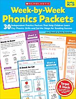 Week-by-Week Phonics Packets: 30 Independent Practice Packets That Help Children Learn Key Phonics Skills and Set the Stage for Reading Success