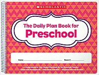 Scholastic Daily Plan Book For Preschool, 2nd Edition, 12in x 9 1/2in, Pink