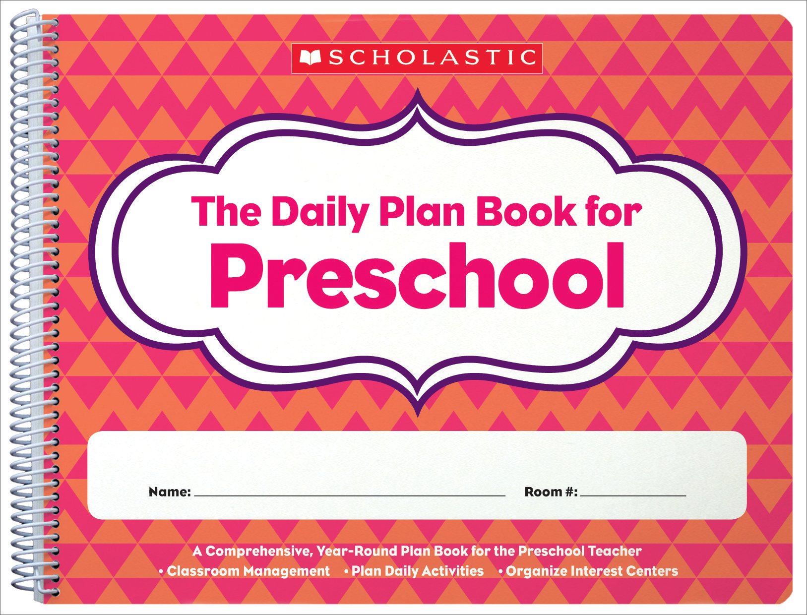 Scholastic Daily Plan Book For Preschool, 2nd Edition, 12in x 9 1/2in, Pink