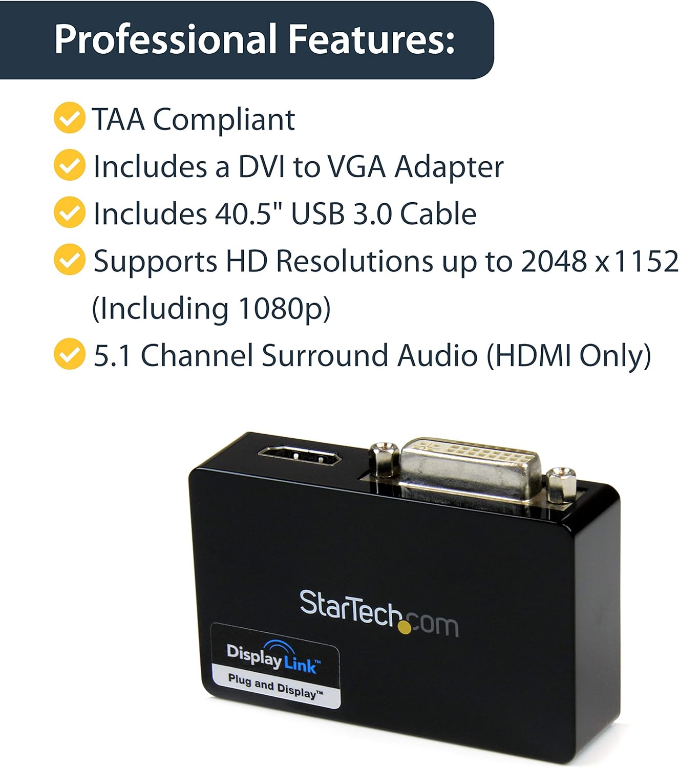 StarTech.com USB 3.0 to HDMI / DVI Adapter - 2048x1152 - External Video & Graphics Card