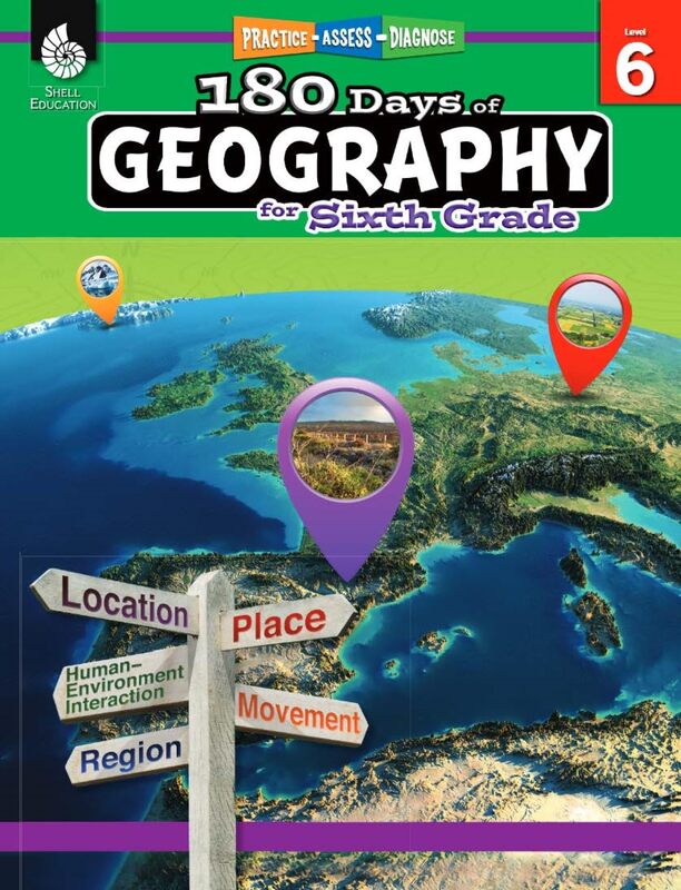 180 Days™: Social Studies, Geography for 6th Grade Practice Workbook for Classroom and Home