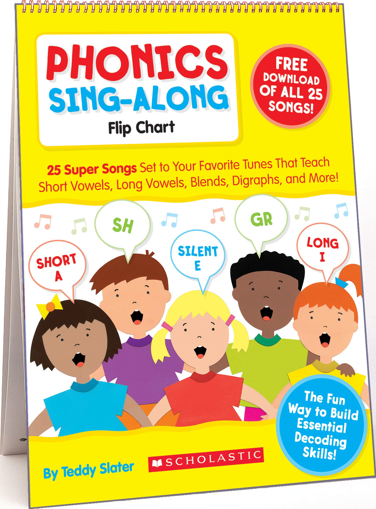Phonics Sing-Along Flip Chart & CD: 25 Super Songs Set to Your Favorite Tunes That Teach Short Vowels, Long Vowels, Blends