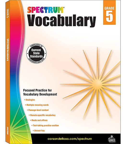 Spectrum 5th Grade Vocabulary Workbooks, Ages 10 to 11, Grade 5 Vocabulary, Reading Comprehension Context Clues, Vocabulary Analogies, Multiple-Meaning Words, Roots and Affixes - 160 Pages (Volume 88)