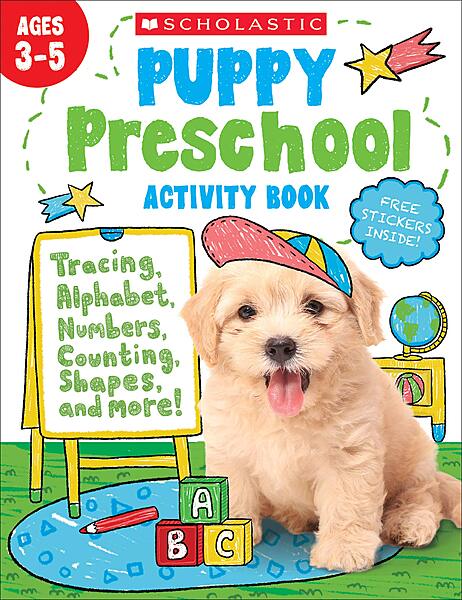 Scholastic Puppy Preschool Activity Book, Pre-K