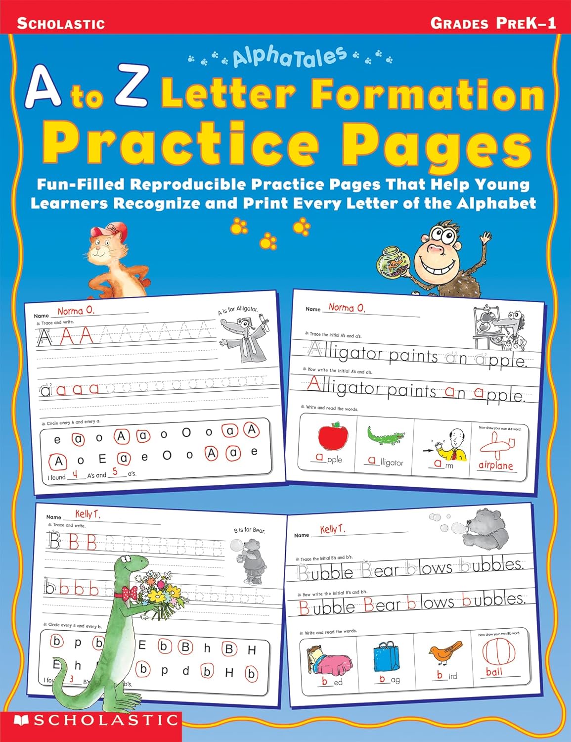 AlphaTales: A to Z Letter Formation Practice Pages: Fun-filled Reproducible Practice Pages That Help Young Learners