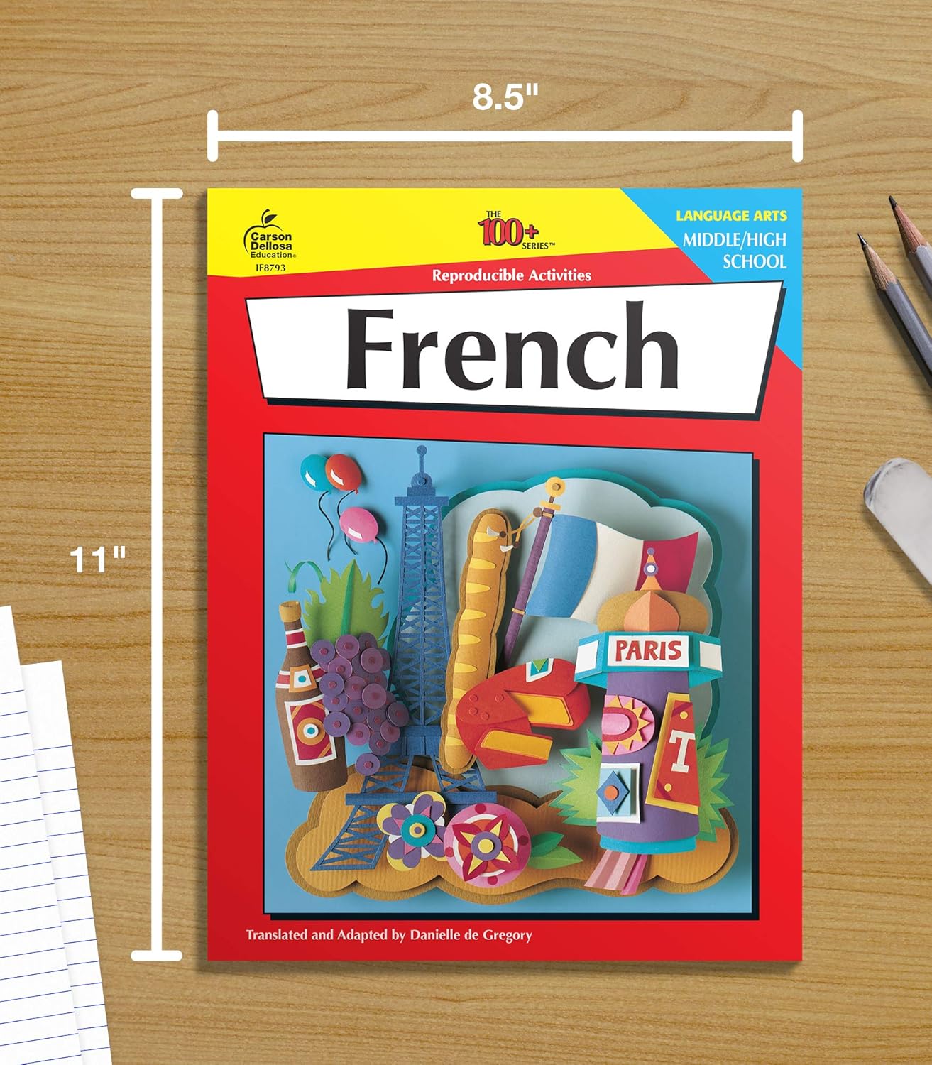 Carson Dellosa The 100 Series French Workbook, Parts of Speech, Vocabulary, Common Phrases, Sentence Building Skills