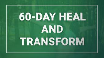 60 day Heal and Transform Program