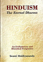 Hinduism The Eternal Dharma Hinduism The Eternal Dharma