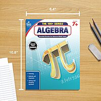 Carson Dellosa The 100 Series Algebra Workbook, Math Book for Grades 7 and Up Covering Fractions, Ratio, Algebraic Expressions, and More, Classroom or Homeschool Curriculum (Volume 2)