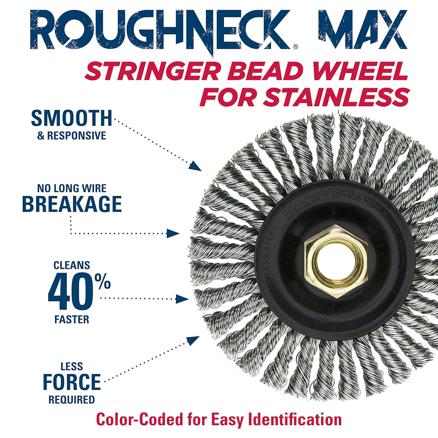 Weiler 13138 ROUGHNECK MAX 4" Stringer Bead Wheel, 0.020" Stainless Steel Fill, 5/8"-11 UNC Nut