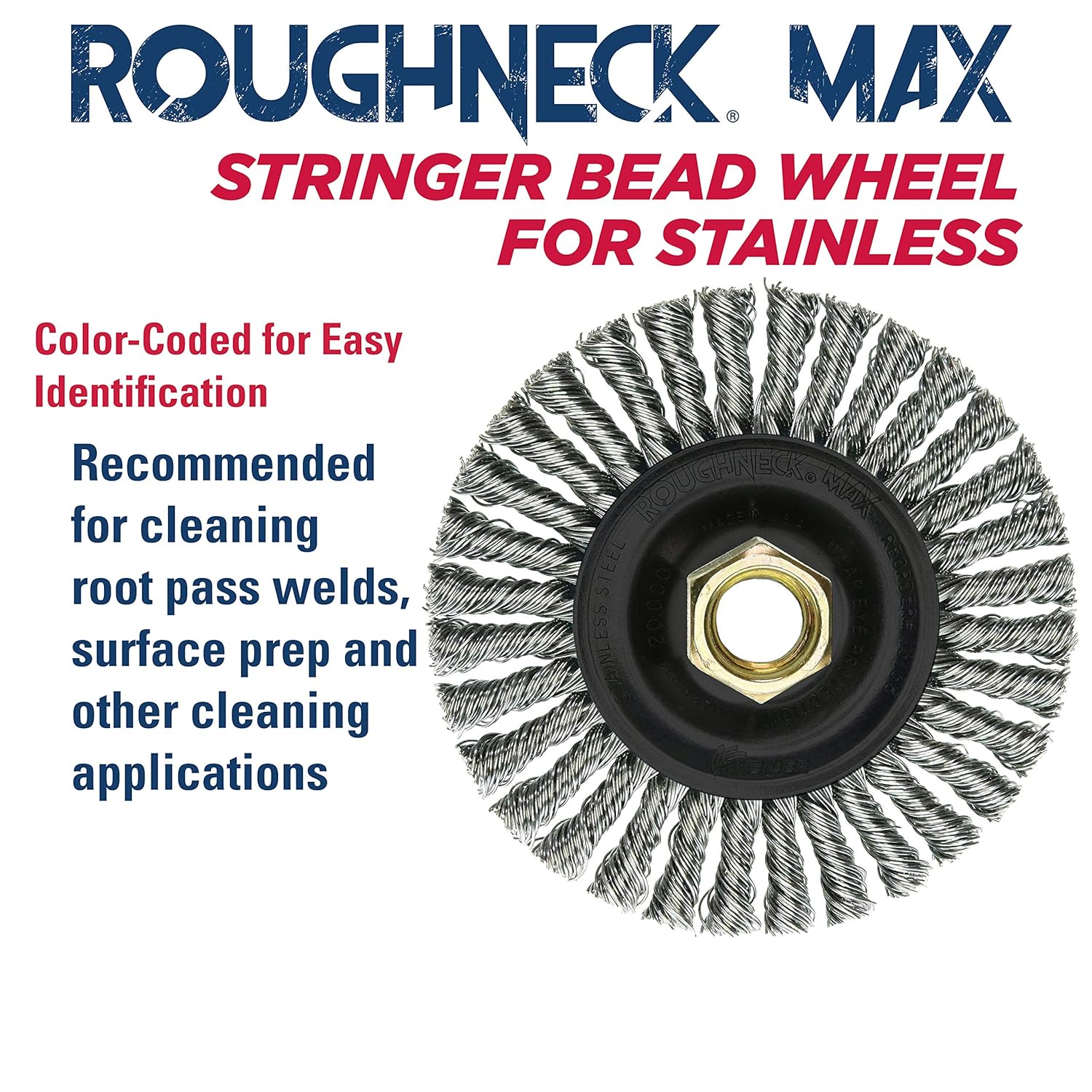 Weiler 13138 ROUGHNECK MAX 4" Stringer Bead Wheel, 0.020" Stainless Steel Fill, 5/8"-11 UNC Nut