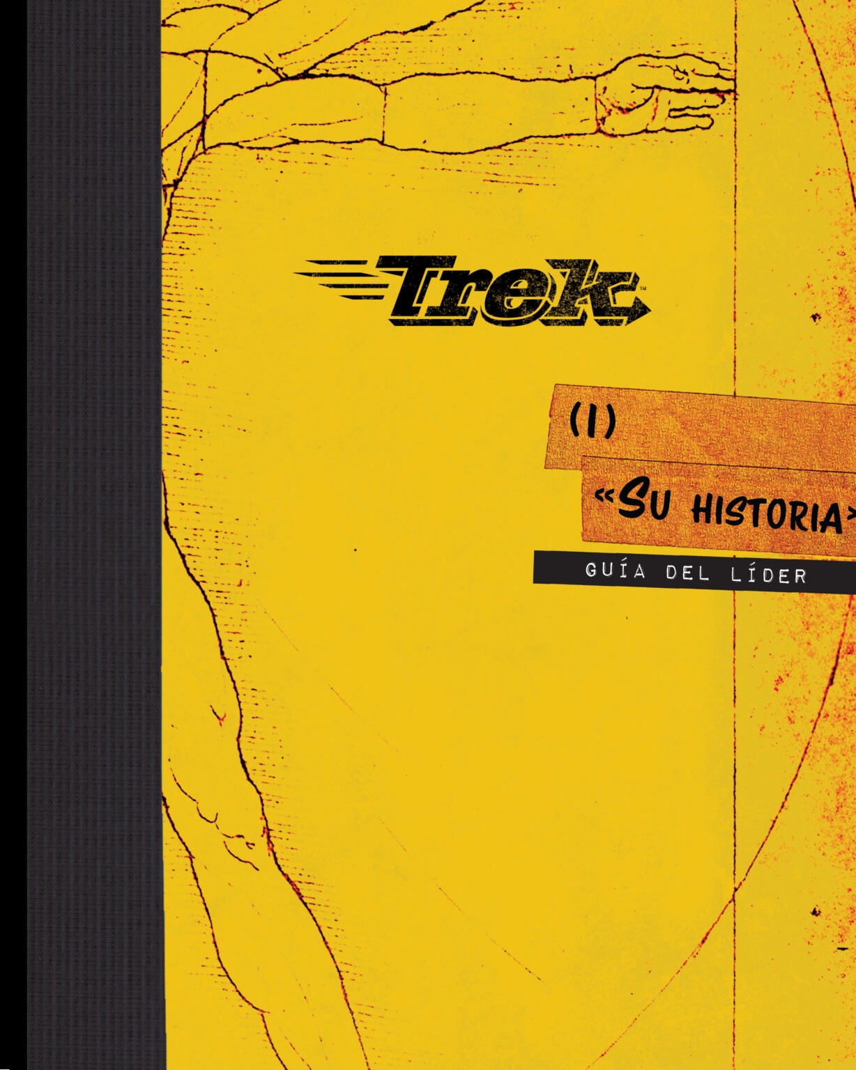 Trek “His Story” Leader’s Guide (Spanish) Trek “His Story” Leader’s Guide (Spanish)