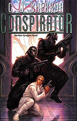 Conspirator by C. J. Cherryh (2009, Hardcover)