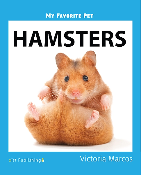 My Favorite Pet: Hamsters