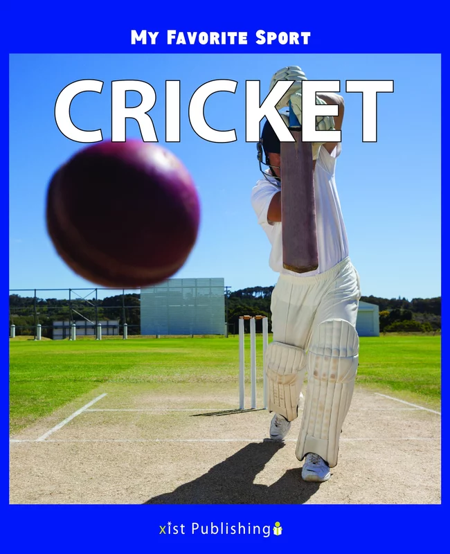 My Favorite Sport: Cricket
