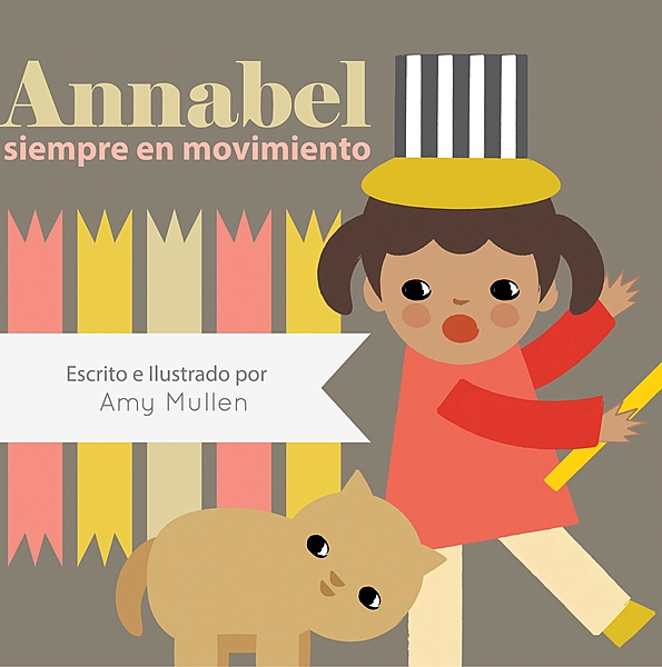 Annabel siempre en movimiento