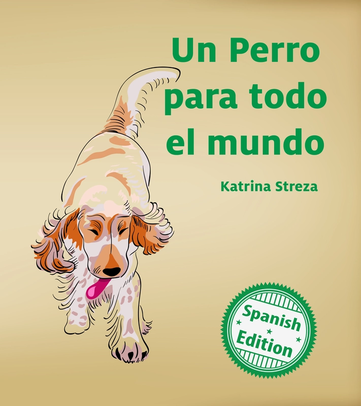 Un perro para todo el mundo