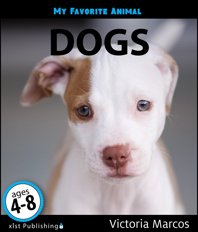My Favorite Animal: Dogs