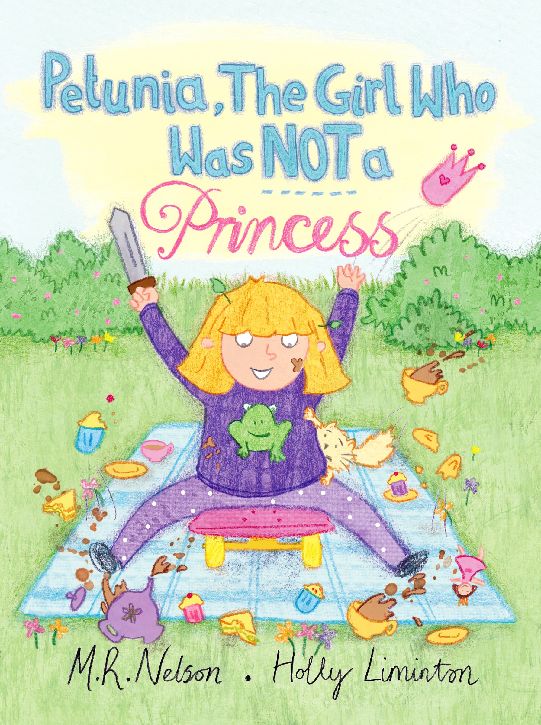 Petunia, the Girl who was NOT A Princess