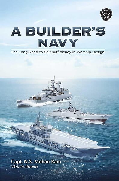 A Builder's Navy: The Long Road to Self-sufficiency in Warship Design A Builder's Navy: The Long Road to Self-sufficiency in Warship Design