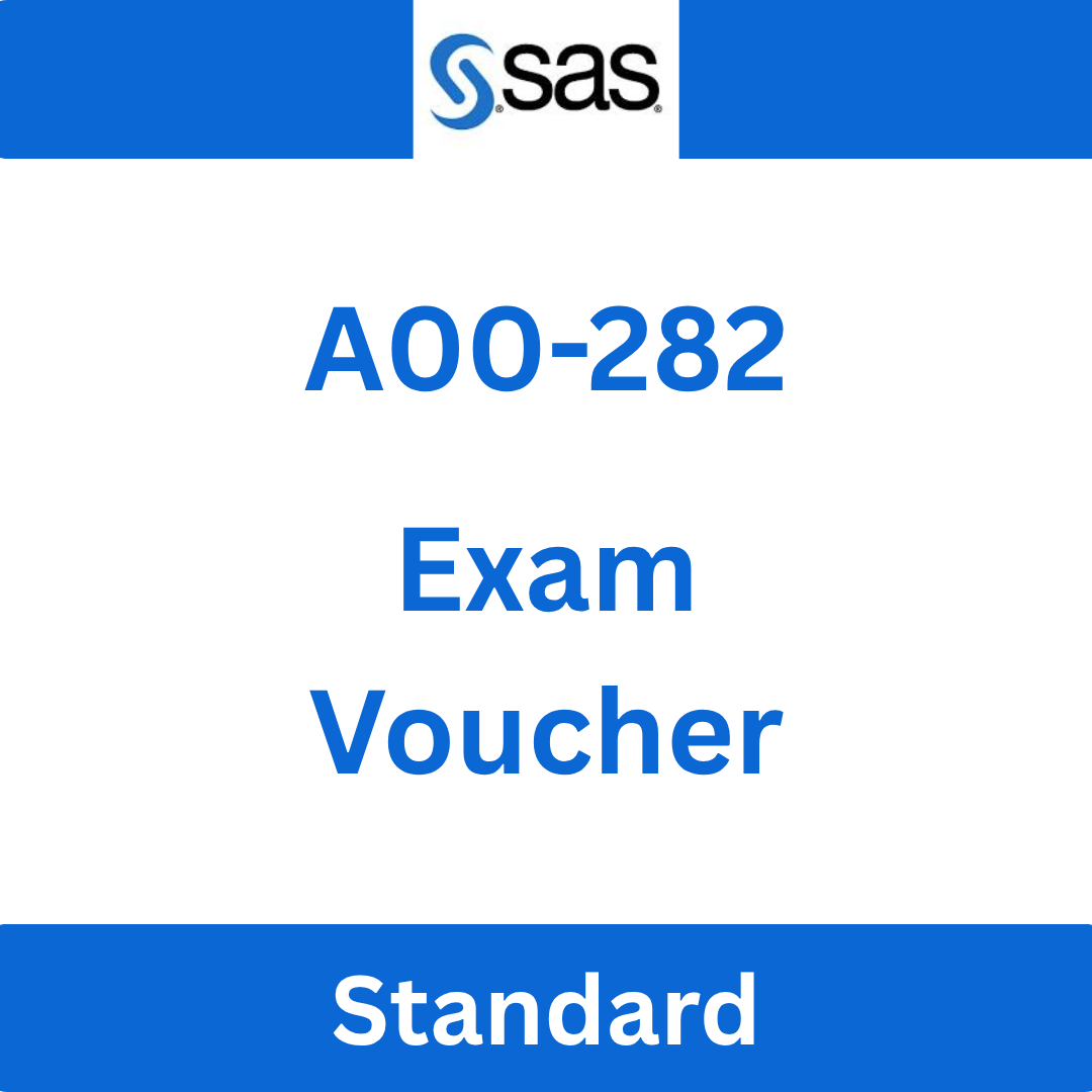 Clinical Trials Programming Using SAS 9.4 A00-282 Exam Voucher
