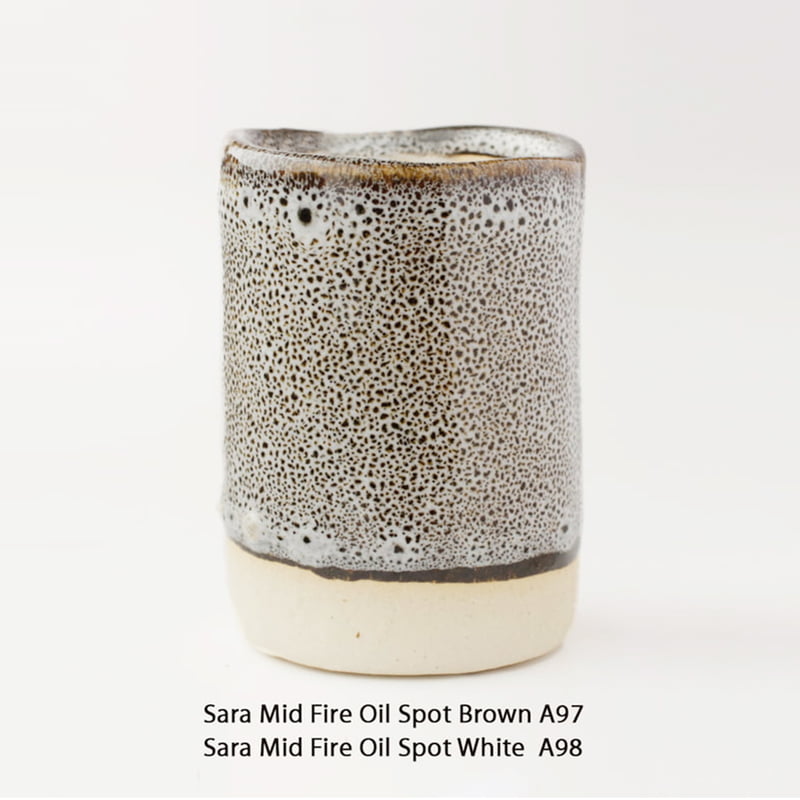 Sara Mid Fire Oil Spot A97/A98 Sara Mid Fire Oil Spot A97/A98