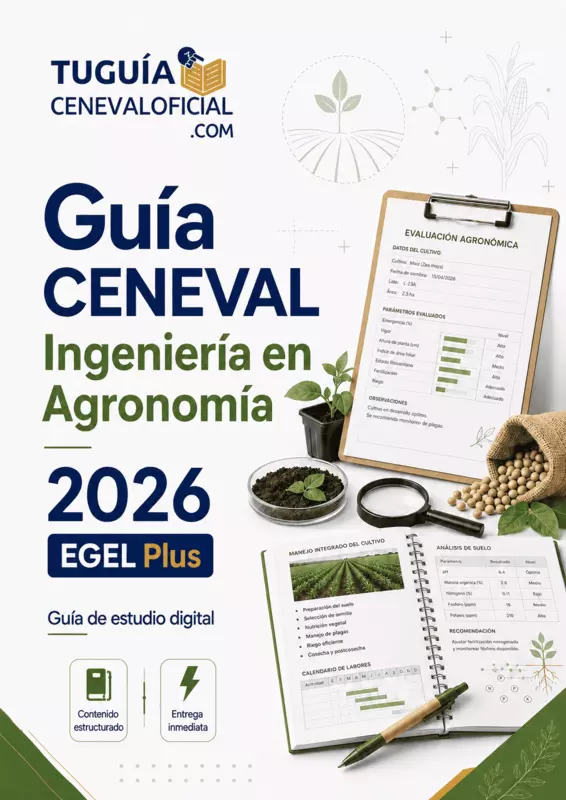 Guía CENEVAL Ingeniería Agronomía 2026