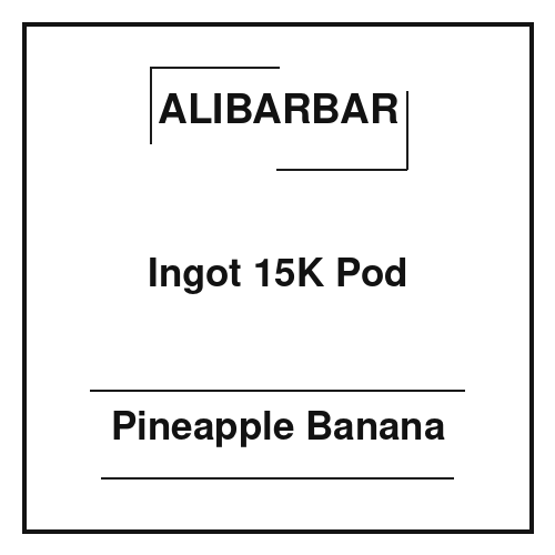 Alibarbar Ingot 15K Pod Pineapple Banana