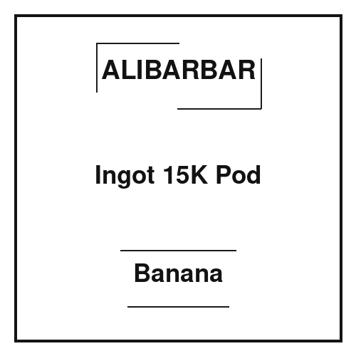 Alibarbar Ingot 15K Pod Banana Alibarbar Ingot 15K Pod Banana